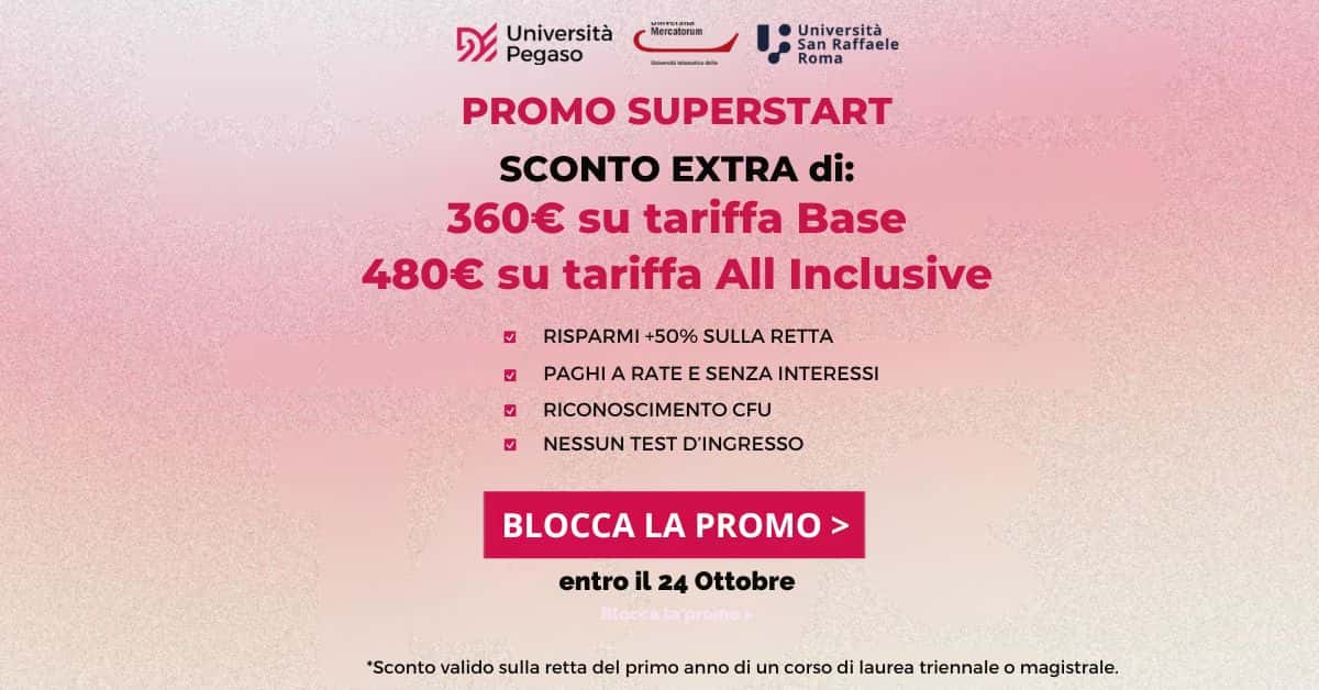 Promo SuperStart: A ottobre l’università costa meno E il tuo futuro vale di più.
